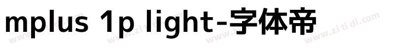 mplus 1p light字体转换